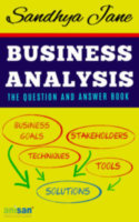 Business Analysis book helps aspiring as well as practitioners to learn concepts of business analysis in question and answer form.